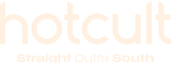 hotcult, Straight Outta South